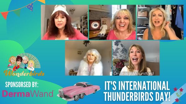 Episode 80 - The Wonderbirds Celebrate #InternationalThunderbirdsDay 🚀
