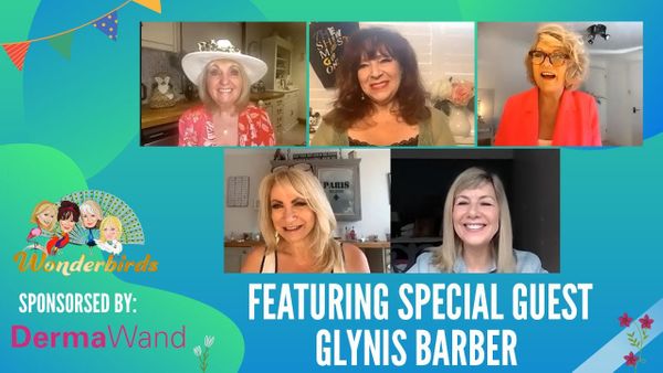 Episode 185 - Glynis Barber flies into the WonderBirds nest for a Friday catchup!