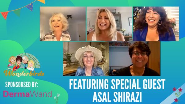 Episode 188 - Asal Shirazi BEM joins The WonderBirds for a Friday chat!