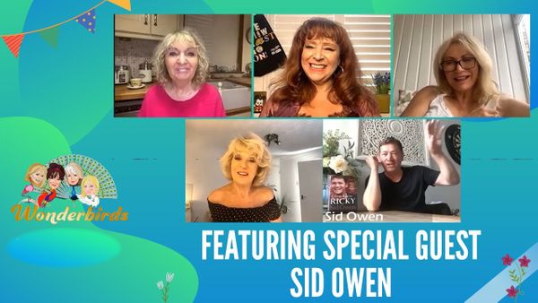 Episode 203 - Sid Owen flies into the WonderBirds nest for a Friday chinwag!