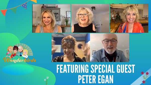 Episode 231 - Peter Egan flies into the WonderBirds nest for a end of the week catch up