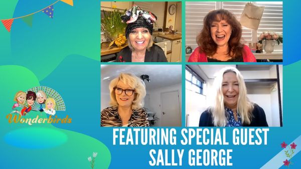 Episode 258 - Sally George flies into the nest for International Womans Day!