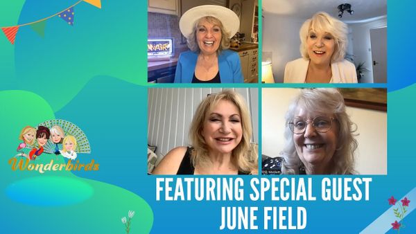Episode 268 - June Field flies into the nest for a mid week catch up!